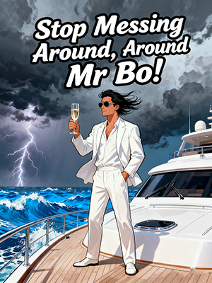 Stop Messing Around, Mr Bo!