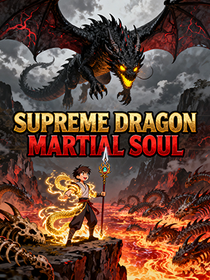 Supreme Dragon Martial Soul