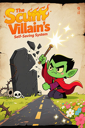 The Scum Villain’s Self-Saving System