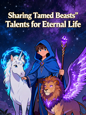 Sharing Tamed Beasts' Talents for Eternal Life