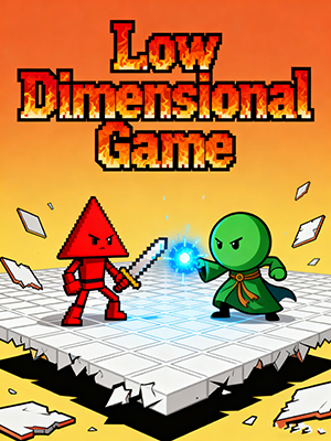 Low Dimensional Game